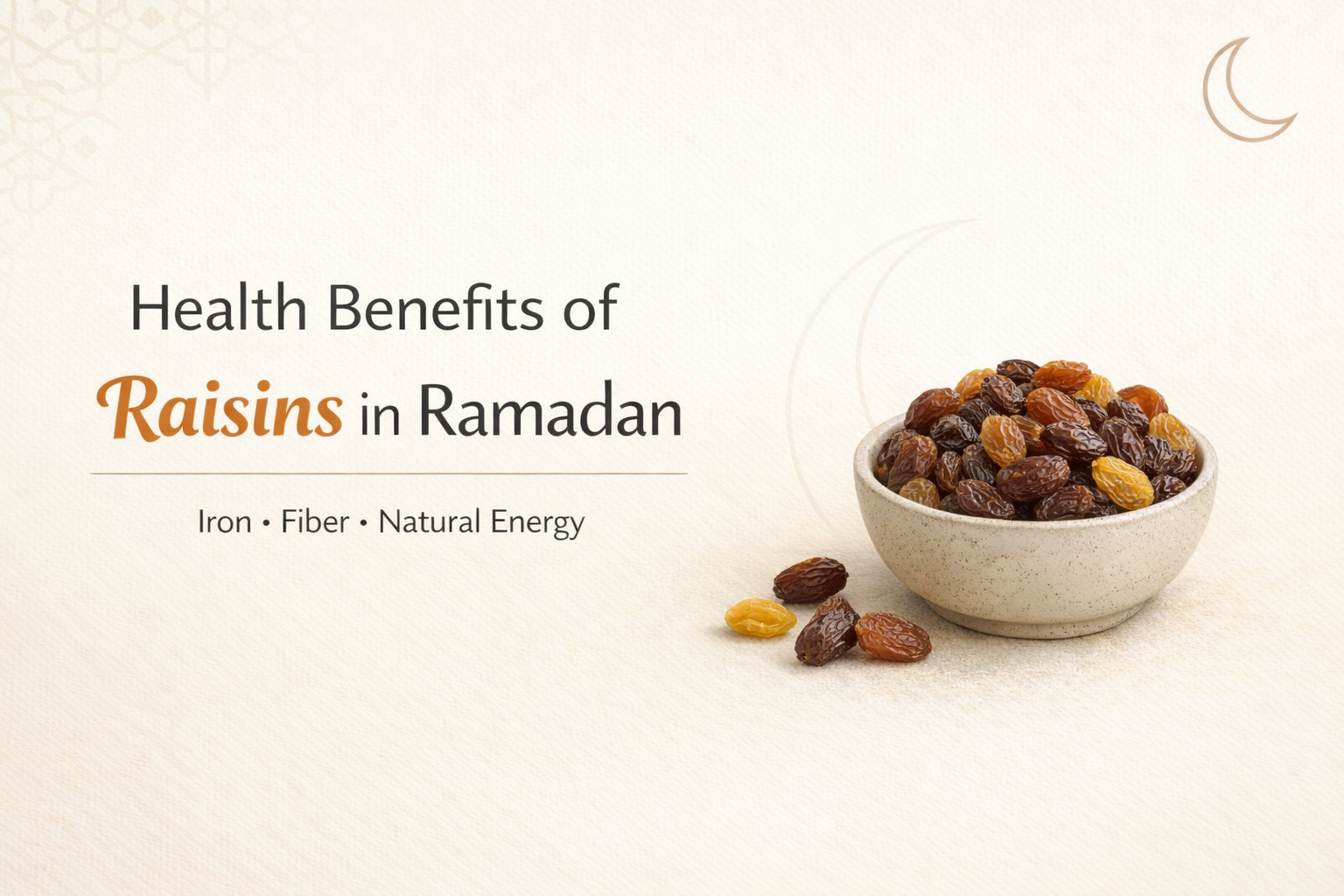 Health Benefits of Raisins in Ramadan