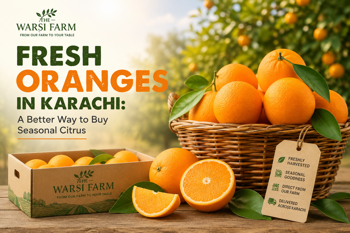 Fresh Oranges in Karachi: A Better Way to Buy Seasonal Citrus